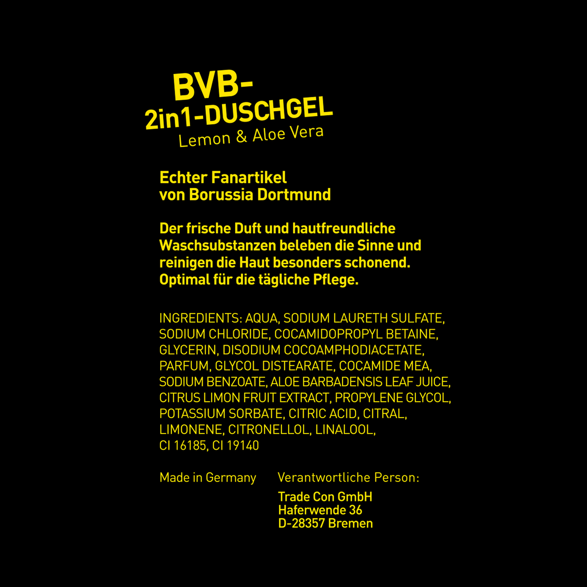 Gel doccia 2in1 del BVB con una fragranza rinfrescante al limone e all'aloe vera, che nutre la pelle. Articolo ufficiale del Borussia Dortmund, ideale per la cura quotidiana.