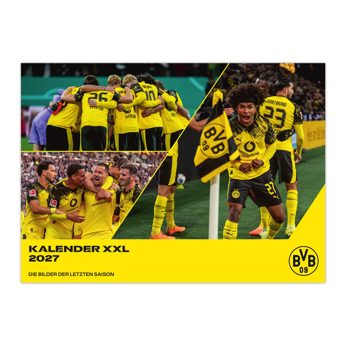 BVB-Kalender XXL 2027 mit Bildern der Mannschaft aus der letzten Saison. Schwarzgelbes Design mit BVB-Logo und Teambildern.